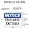 Signmission Exit Sign, Vinyl Decal, 18 in W, 12 in H, Employee Exit Only OS-2PACK-NS-D-1218-L-15591 - alternate 2